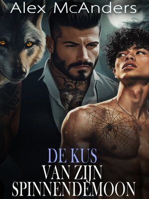 cover image of De Kus van Zijn Spinnendemoon